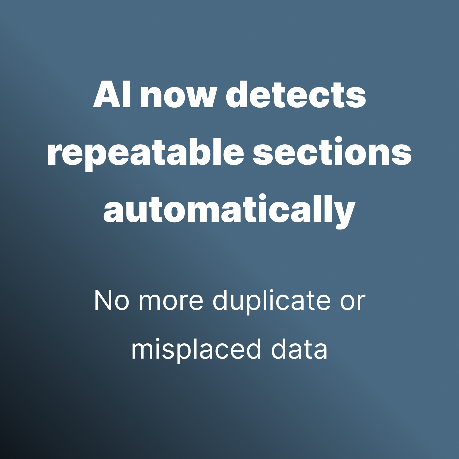 Instafill.ai core update: Automatic detection of repeatable form sections