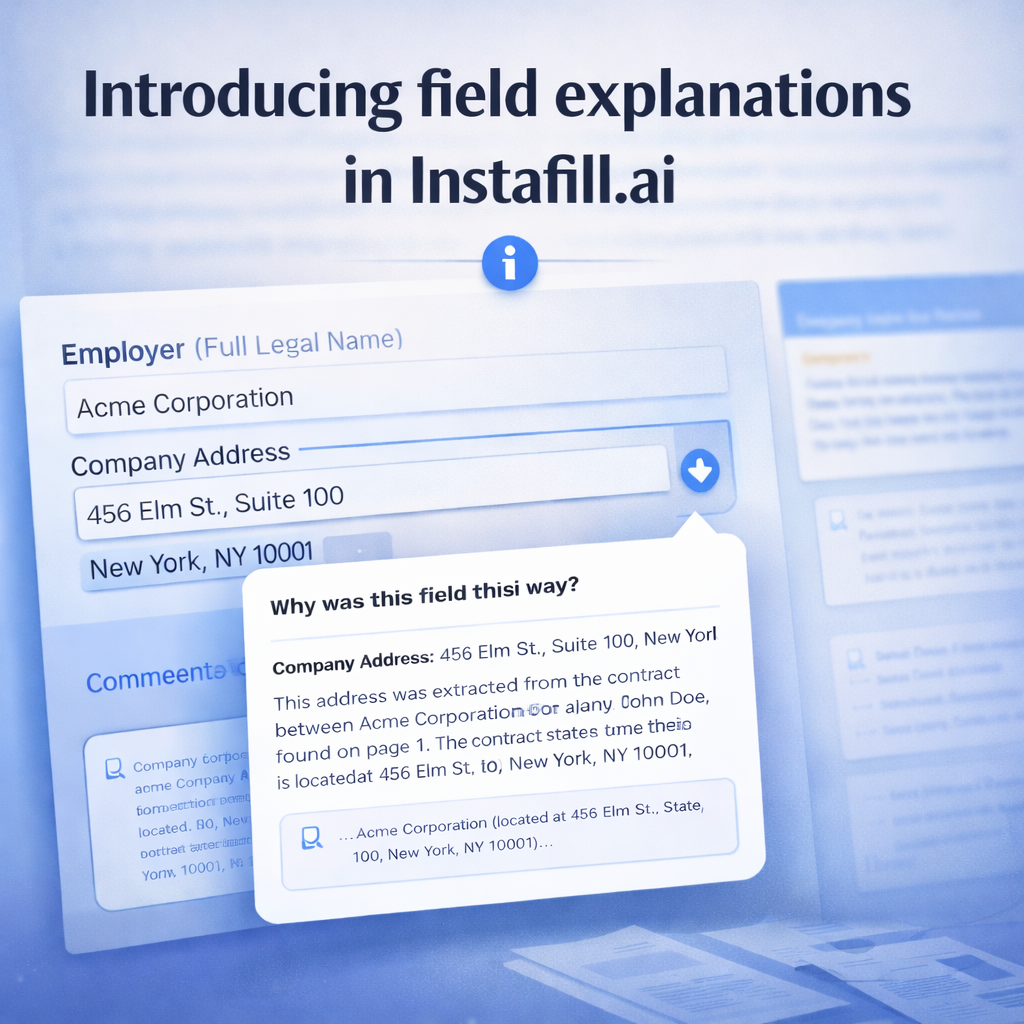 Product update: Introducing field explanations in Instafill.ai